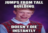 Bad Luck Brian