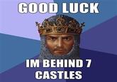 Good Luck, I'm Behind 7 Proxies