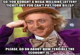 Condescending Wonka / Creepy Wonka