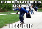 Skateboarding Professor