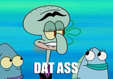 'Dat Ass