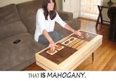 That Is Mahogany