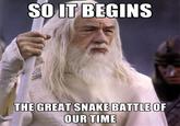 So it begins/Foreboding Gandalf