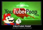 YouTube Poop