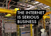 The Internet is Serious Business
