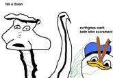 fak u dolan evrthgnes went bettr tehn excrement