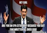 Hey Girl, It's Paul Ryan