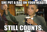 SHE PUTA BAGON YOUR HEAD LLIANT! STILL COUNTS ckme