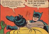 My Parents Are Dead / Batman Slapping Robin