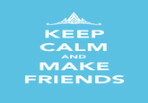 Keep Calm and Carry On