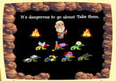 It's Dangerous to Go Alone! Take This