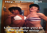 No Homo
