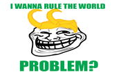 Trollface / Coolface / Problem?