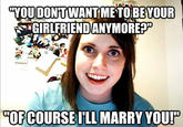 Overly Attached Girlfriend