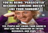 Condescending Wonka / Creepy Wonka
