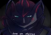 Just As Planned