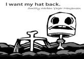 I Want My Hat Back