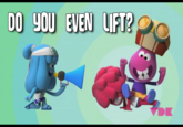 Do You Even Lift?