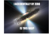 I Accidentally