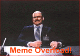 Meme Overload