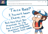 Dipper Goes To Taco Bell