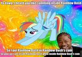I Want to Cum Inside Rainbow Dash