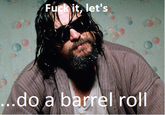 Do A Barrel Roll