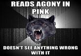 Agony in Pink