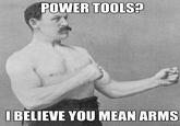 Overly Manly Man
