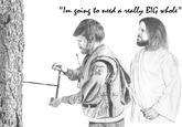Jesus is a Jerk