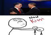 Now Kiss!