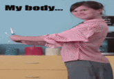 My Body Is Ready