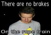 The Rape Train
