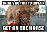 There's No Time To Explain