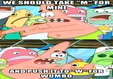 Push It Somewhere Else Patrick