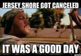 It Was A Good Day