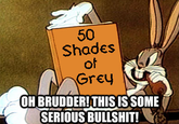 Fifty Shades of Grey