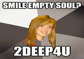 2deep4u