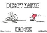 Doesn't Matter, Had Sex