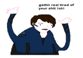 Getting Real Tired of Your Shit