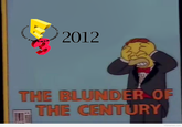 The Blunder of the Century