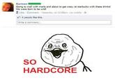 SO HARDCORE