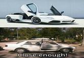 Close Enough