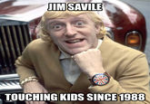 Jimmy Savile Pedophile Case