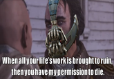 When Gotham is Ashes, You Have My Permission to Die