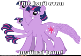 This Isn't Even My Final Form