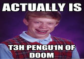 Katy t3h PeNgU1N oF d00m