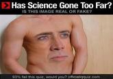 Has Science Gone Too Far?