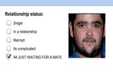 Just Waiting For A Mate