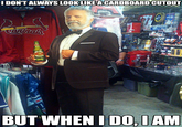 The Most Interesting Man in the World